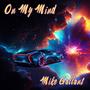 On My Mind (Explicit)