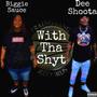 With Tha Shyt (Explicit)