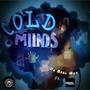 Cold Minds (feat. Bravie WoBlak) [Explicit]