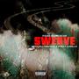 Swerve (feat. OfficiallyInMyFeelz & Beat Cabello) [Explicit]