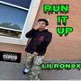 Run it up (Explicit)