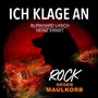 Ich klage an (Rock gegen Maulkorb)