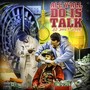 All Y’all Do Is Talk (feat. Benzene) [Explicit]