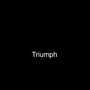 Triumph (Explicit)