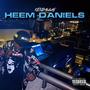 Heem Daniels (Explicit)