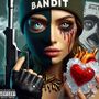 Bandida (Explicit)