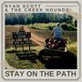 Stay On The Path
