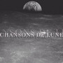 Chansons De Lune