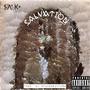 Salvation (feat. Charles K., Mama Sister & Spaceboifresh) [Explicit]