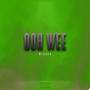 OOH WEE (Explicit)