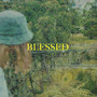 Blessed (Explicit)