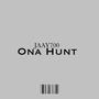 Ona Hunt (feat. 1kay) [Explicit]