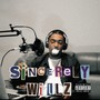 Sincerely Willz (Remix) [Explicit]