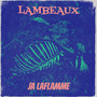 Lambeaux (Explicit)