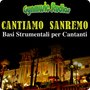 Cantiamo San Remo (Basi strumentali per cantanti)