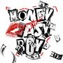 money easy boy (Explicit)