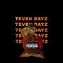 7Even Dayz (Explicit)