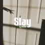 Stay