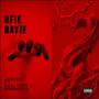 Ofie Bayie (feat. Kyn Troy & Rambeatz) [Explicit]