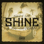 Shine (Explicit)