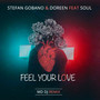 Feel Your Love (feat. Soul) [MD DJ Remix]