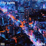 City Lights (Explicit)