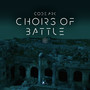 Choirs of Battle