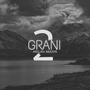 Grani 2 (feat. Grup Özcanlar)