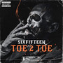 Toe 2 Toe (Explicit)