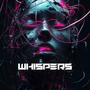 Whispers