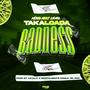 TakaLoada Badness