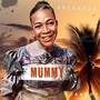 MUMMY (Explicit)