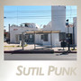 Sutil Punk