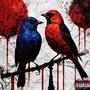 Red Bird Blue (feat. Yanaaa.ofc) [Explicit]