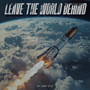 Leave the World Behind