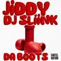 DA BOOTS (feat. Dj Sliink) [Explicit]