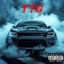 TTG (feat. OTM Flawless) [Explicit]