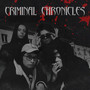 Criminal Chronicles (Explicit)