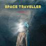 Space Traveller