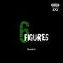 Six Figures (Explicit)