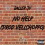 No Help (Explicit)