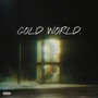 Cold World (Explicit)