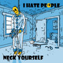 Neck Yourself (Explicit)