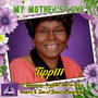 MY MOTHER'S LOVE (feat. The Family) [Explicit]