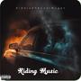 Riding Music (feat. Coolazz Mugen) [Explicit]