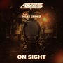 On Sight (feat. Milez Grimez & DJ Slipwax) [Explicit]