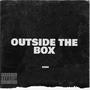 Outside The Box (Explicit)