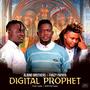 Digital Prophet (feat. Fanzy Papaya)