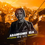 Abandonei Ela (Explicit)