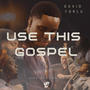 Use This Gospel (feat. Odeta, Sam*son, Tim Sikpi, Rapping Psalmist, Tamika Smith & Richard Town II) [Live]